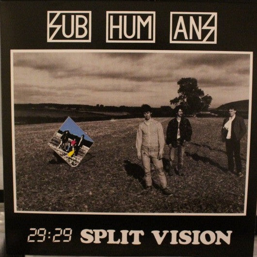 Subhumans – 29:29 Split Vision 🇺🇸