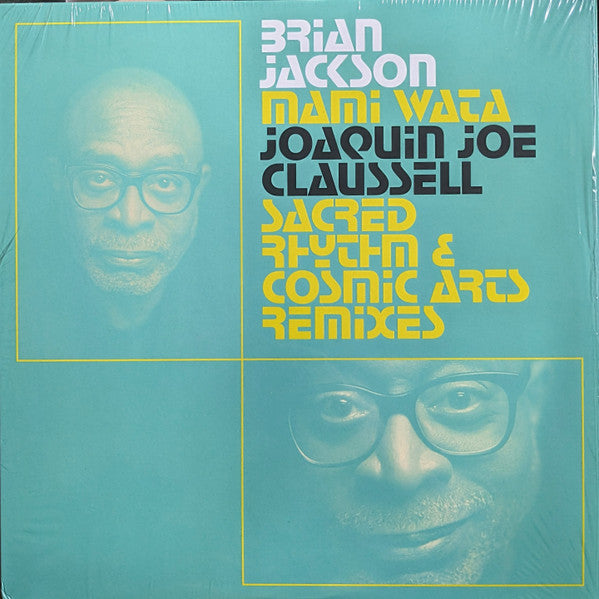 Brian Jackson – Mami Wata - Joaquin Joe Claussell Sacred Rhythm & Cosmic Arts Remixes (2LP) 🇺🇸
