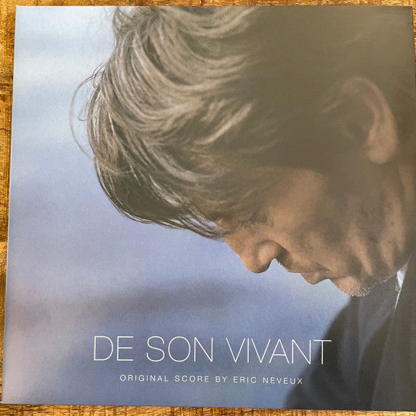 Eric Neveux – De Son Vivant (Milky Clear Vinyl) 🇺🇸