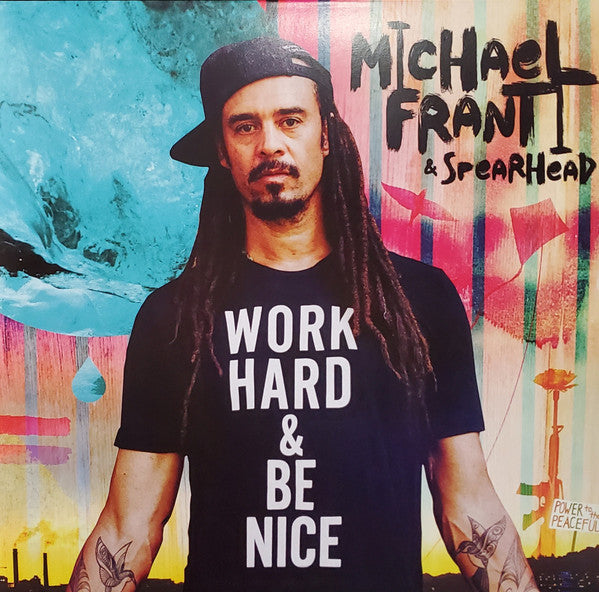 Michael & Spearhead Franti – Work Hard and Be Nice 🇺🇸
