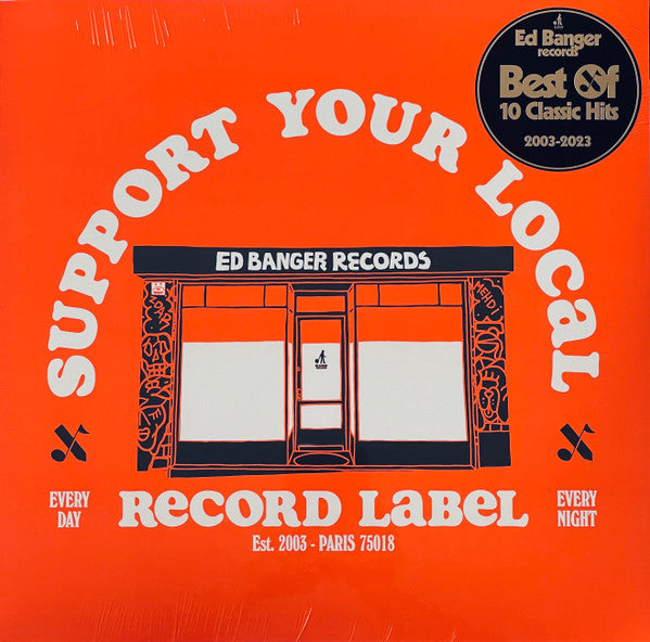 Various Artists – Support Your Local Record Label (Best of Ed Banger Records) 🇺🇸