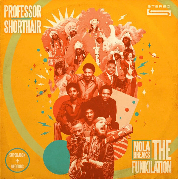 Professor Shorthair – Nola Breaks: the Funkilation 🇺🇸