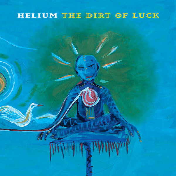 Helium – Dirt of Luck 🇺🇸