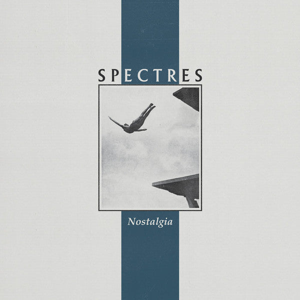 Spectres – Nostalgia 🇺🇸