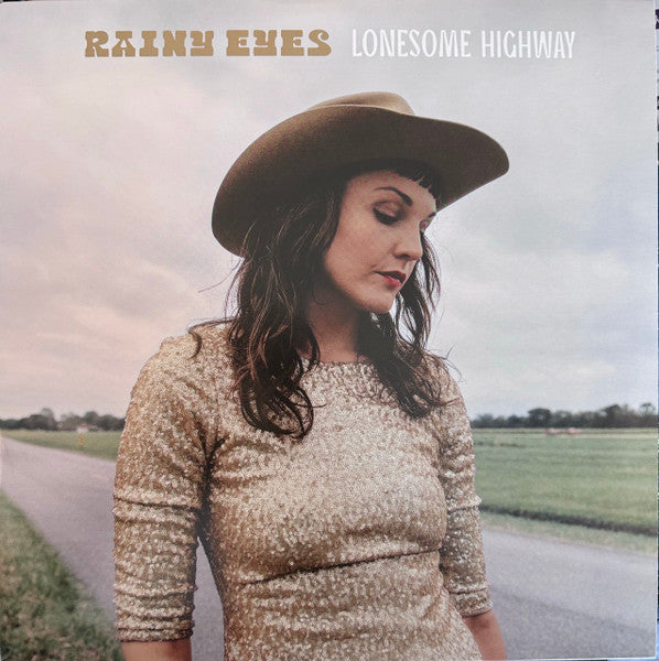 Rainy Eyes – Lonesome Highway 🇺🇸
