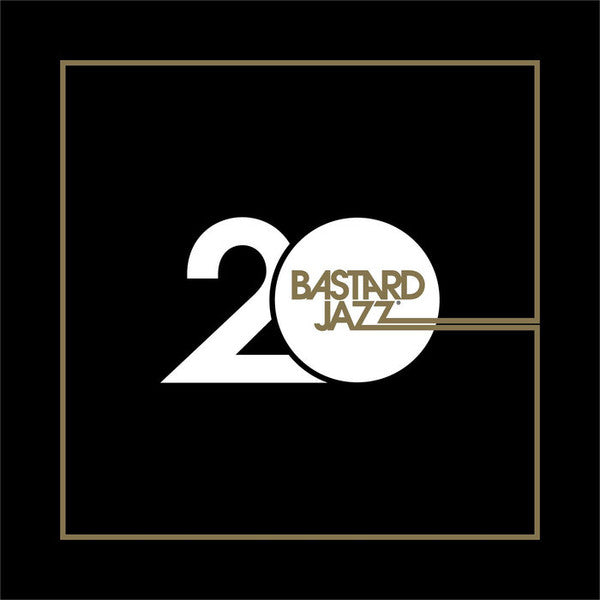 Various Artists – 20 Years of Bastard Jazz (4LP) 🇺🇸