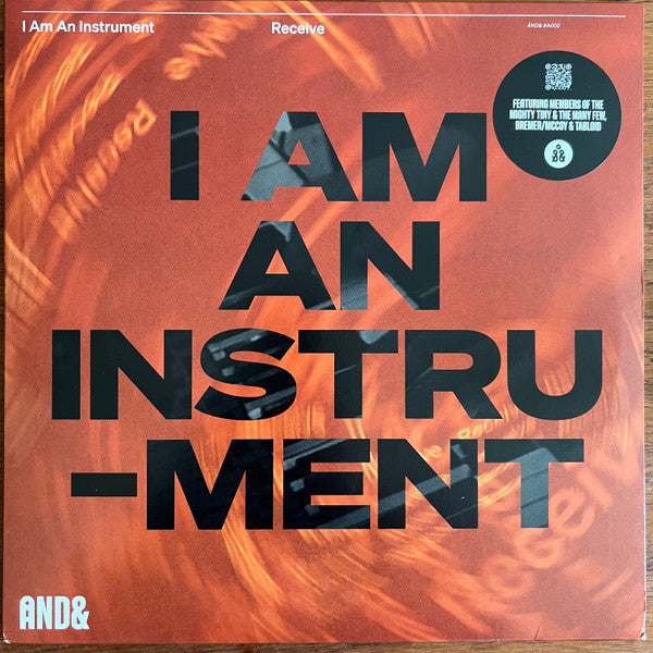 I Am an Instrument – Receive 🇺🇸