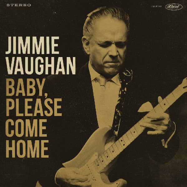 Jimmie Vaughan – Baby, Please Come Home (Gold Vinyl) 🇺🇸