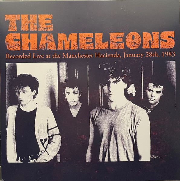 Chameleons – Recorded Live at the Manchester Hacienda. January 28TH. 1983 (Orange Vinyl) 🇺🇸