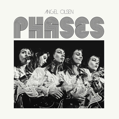 Angel Olsen – Phases 🇺🇸