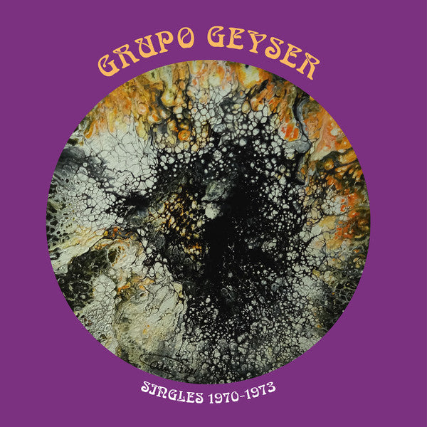 Grupo Geyser – Singles 1970-1973 🇺🇸