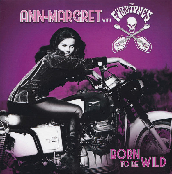Ann-margret; Fuzztones – Born to Be Wild 🇺🇸