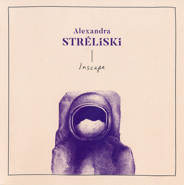 Alexandra Streliski – Inscape 🇺🇸