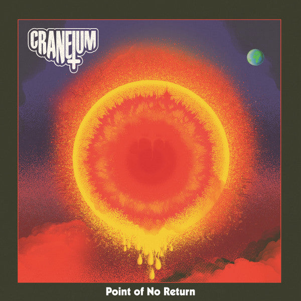 Craneium – Point of No Return (Translucent Orange Vinyl) 🇺🇸