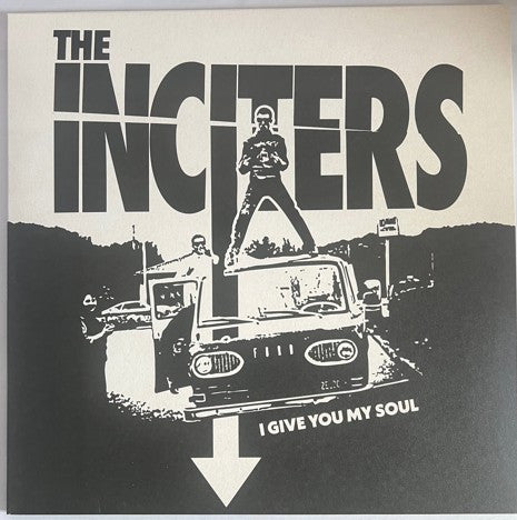 Inciters – I Give You My Soul 🇺🇸