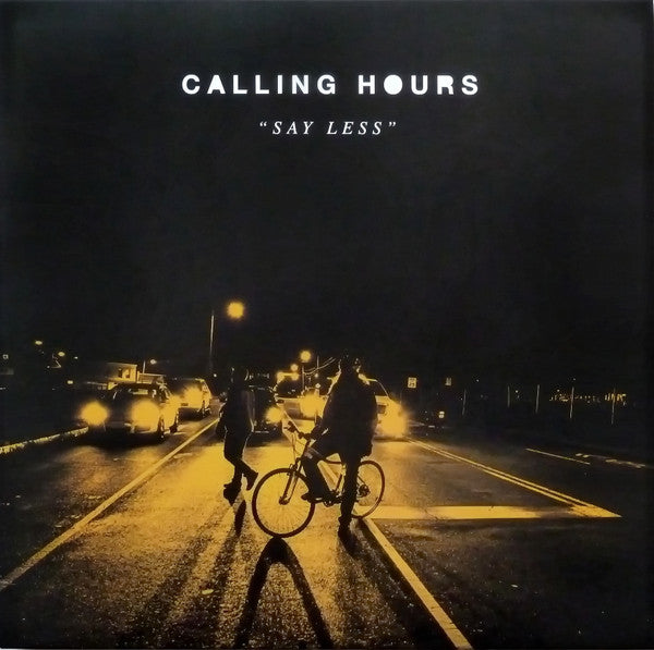 Calling Hours – Say Less (Opaque Gray Coloured Vinyl) 🇺🇸