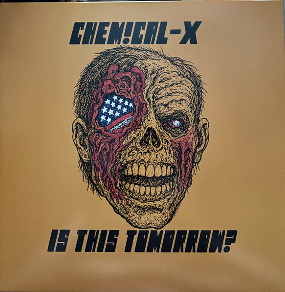 Chemical-x – Is This Tomorrow? 🇺🇸