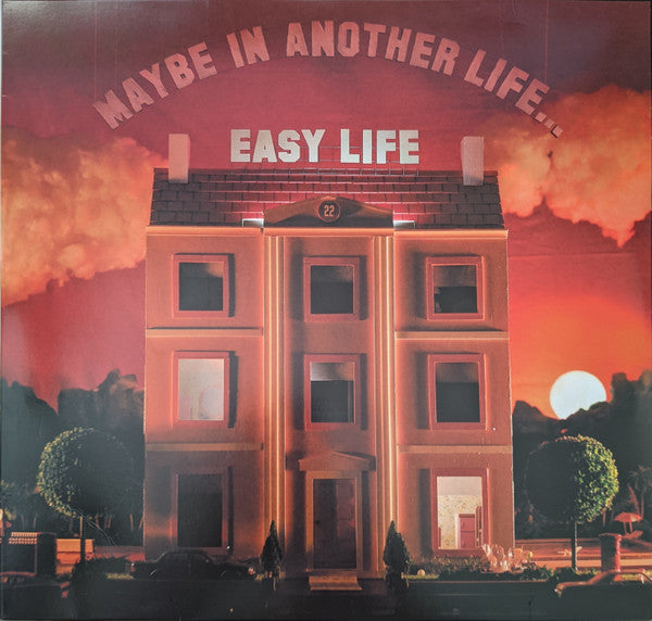 Easy Life – Maybe in Another Life 🇺🇸