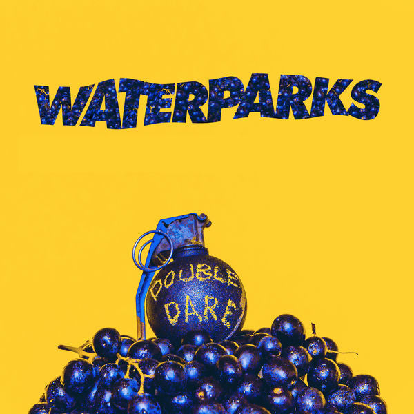 Waterparks – Double Dare 🇺🇸