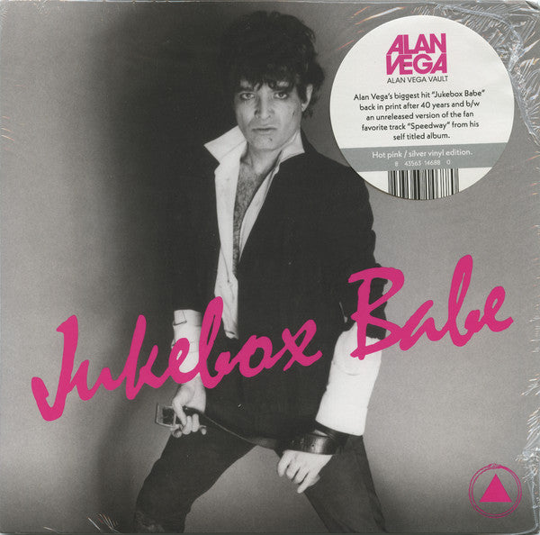 Alan Vega – Jukebox Babe B/W Speedway (Hot Pink 7INCH) 🇺🇸