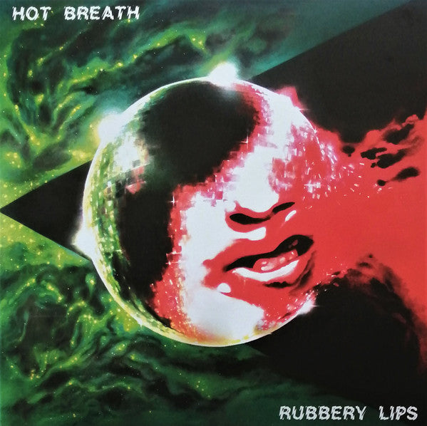 Hot Breath – Rubbery Lips (Red Vinyl) 🇺🇸