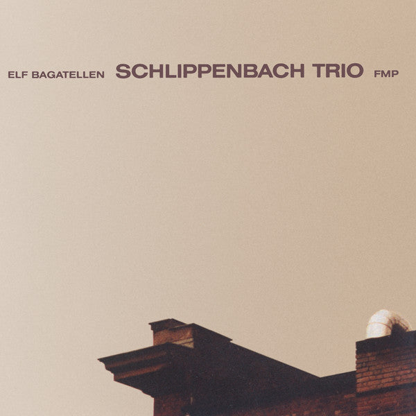 Schlippenbach Trio – Elf Bagatellen (2LP) 🇺🇸