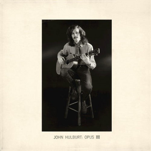 John Hulburt – Opus III 🇺🇸