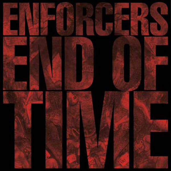 Enforcers – End of Time 🇺🇸