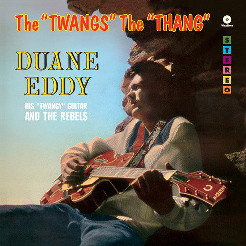Duane Eddy – Twangs the Thang (2 Bonus Tracks) (180G) 🇺🇸