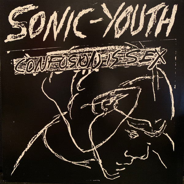 Sonic Youth – Confusion is Sex 🇺🇸