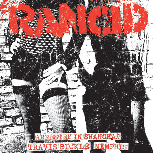 Rancid – Arrested in Shanghai / Travis Bickle + Memphis 🇺🇸