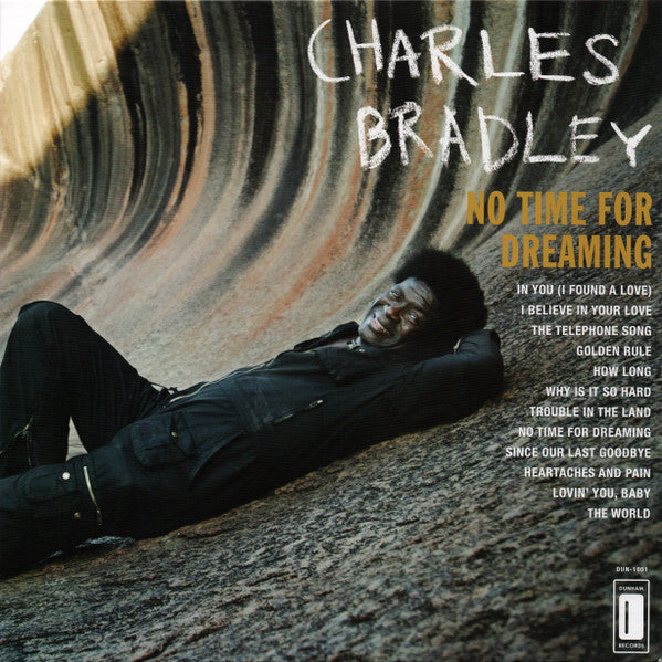 Charles Bradley – No Time for Dreaming 🇺🇸