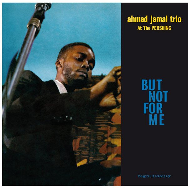 Ahmad Trio Jamal – Live at the Pershing Lounge 1958 🇺🇸