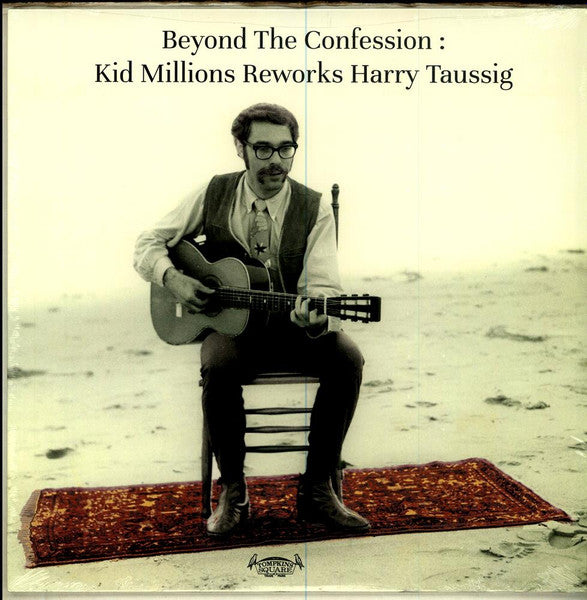 Kid Millions – Beyond the Confession: Kid Millions Reworks Harry Taussig 🇺🇸