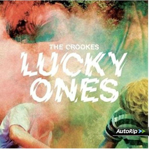 Crookes – Lucky Ones 🇺🇸