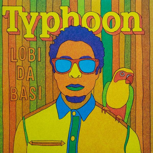 Typhoon – Lobi Da Basi 🇺🇸
