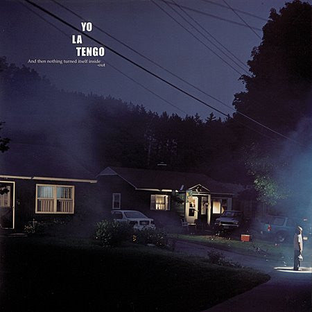 Yo La Tengo – And Then Nothing Turned Itself Inside Out 🇺🇸