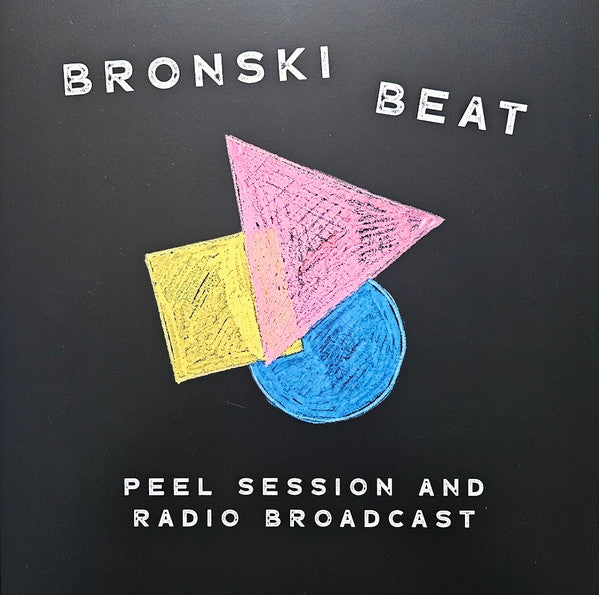 Bronski Beat – Peel Session & Radio Broadcast 84-85 (Pink Vinyl) 🇺🇸