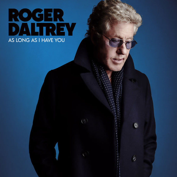 Roger Daltrey – As Long as I Have You 🇺🇸