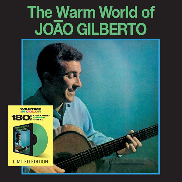 Joao Gilberto – Warm World Of Joao Gilberto (180G/Green Vinyl) 🇺🇸