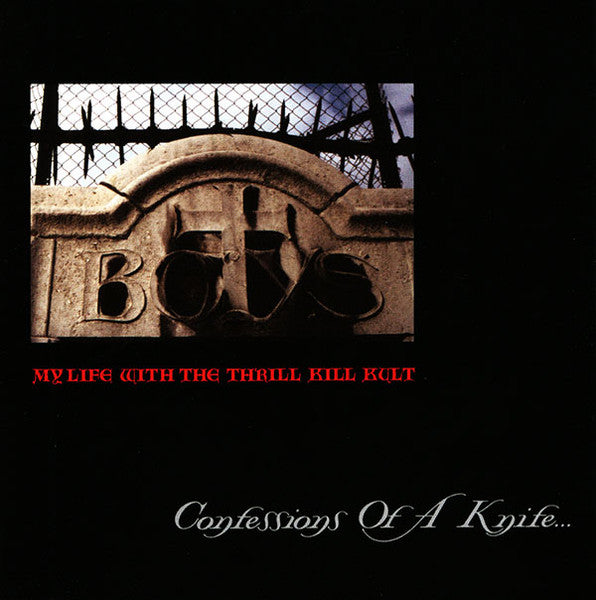 My Life with the Thrill Kill Kult – Confessions of a Knife (Re-Mastered) [CD Nuevo] 💿 🇺🇸