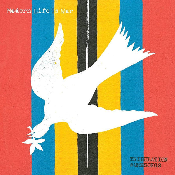 Modern Life is War – Tribulation Worksongs 🇺🇸