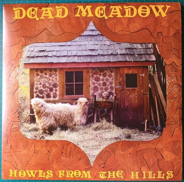 Dead Meadow – Howls From the Hills (Import) 🇺🇸