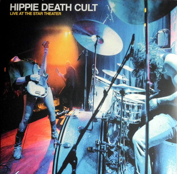 Hippie Death Cult – Live at the Star Theater 🇺🇸