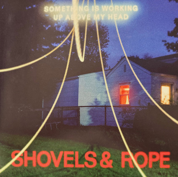 Shovels & Rope – Something is Working up Above My Head (Clear Vinyl) 🇺🇸