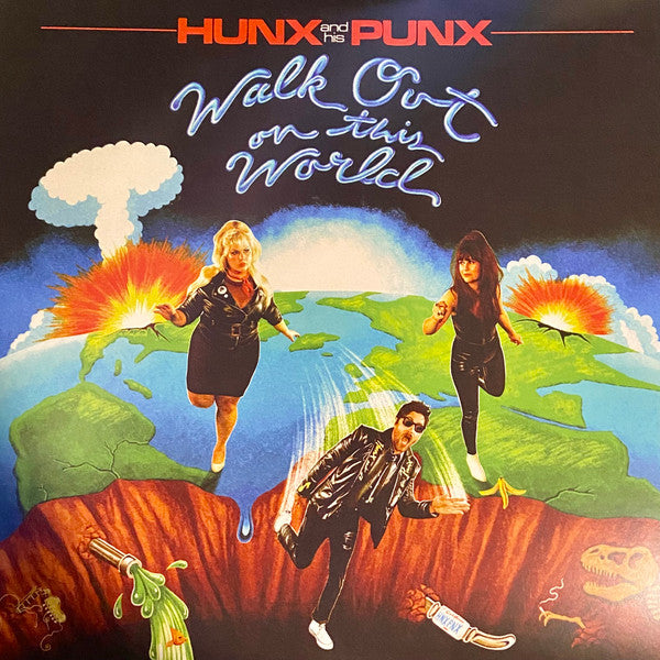 Hunx & His Punx – Walk Out on This World (Clear W/ Neon Green Splatter Vinyl) (I) 🇺🇸