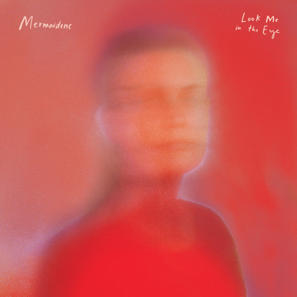 Mermaidens – Look Me in the Eye 🇺🇸