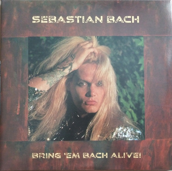 Sebastian Bach – Bring 'Em Bach Alive (2LP/Translucent Blonde Yellow Vinyl/Limited) 🇺🇸