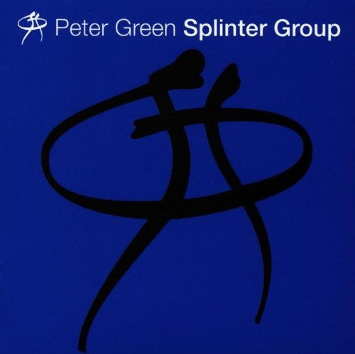 Peter Green Splinter Group – Splinter Group 🇺🇸