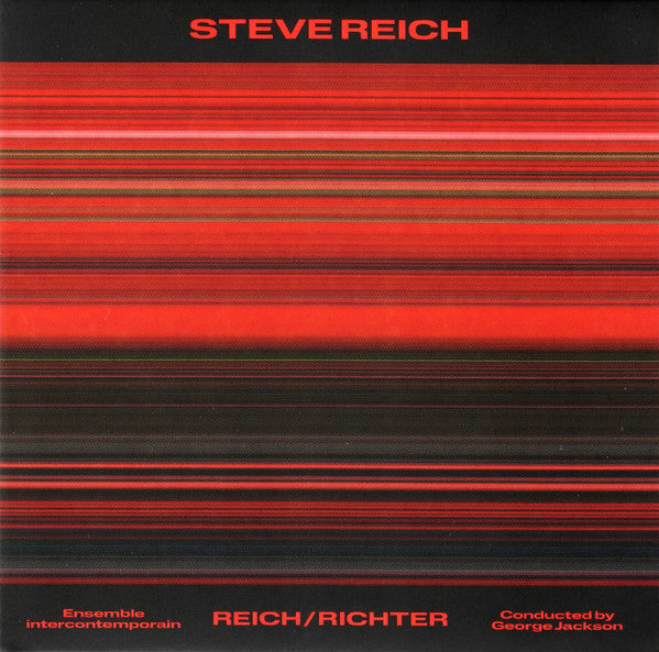 Ensemble Intercontemporain & George Jackson – Steve Reich: Reich/Richter 🇺🇸